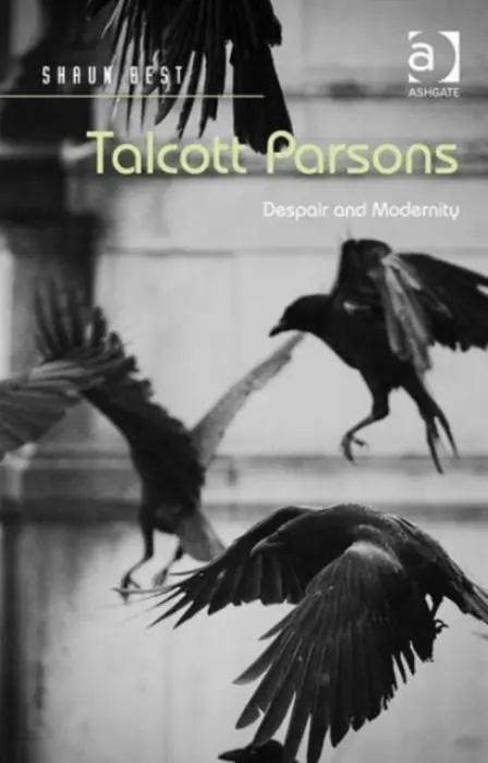 Talcott Parsons - Best, Shaun