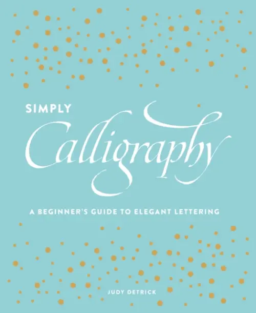 Simply Calligraphy - Detrick, J