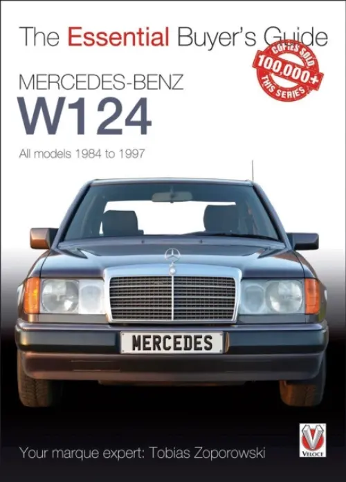 Mercedes-Benz W124 - All Models 1984-1997 - Zoporowski, Tobias