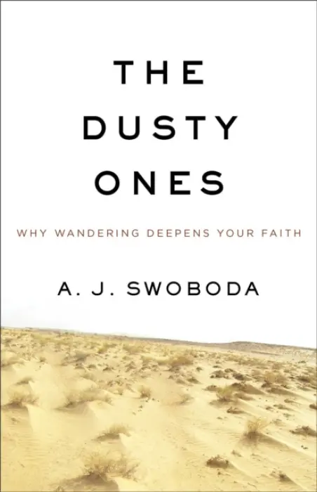 Dusty Ones, The - Swoboda, A