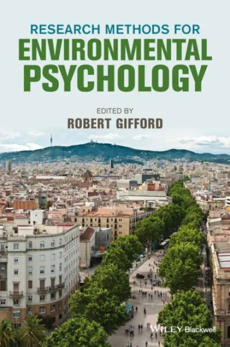 Research Methods for Environmental Psychology - Gifford, Robert (University of Victoria, Canada)