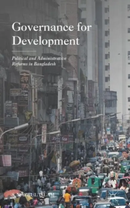 Governance for Development - Islam, N.