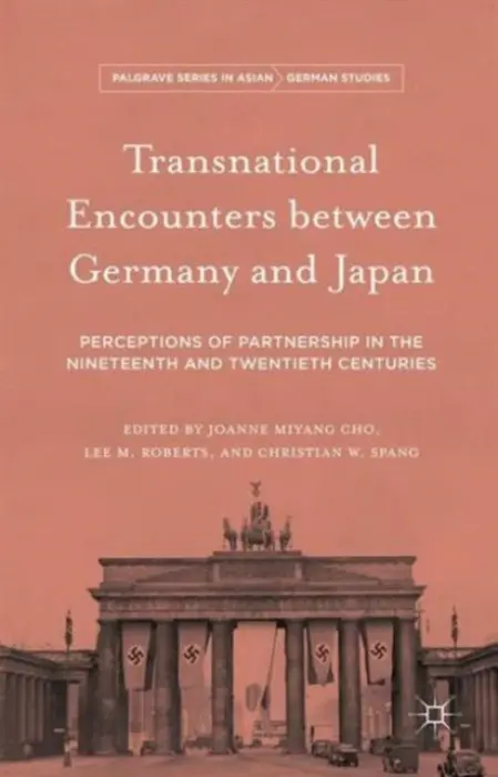 Transnational Encounters between Germany and Japan