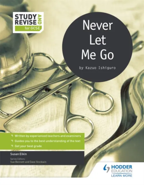 Study and Revise for GCSE: Never Let Me Go - Elkin, Susan a Bennett, Sue a Stockwin, Dave