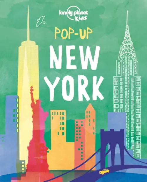Lonely Planet Kids Pop-up New York - Lonely Planet Kids a Mansfield, Andy a Mansfield, Andy