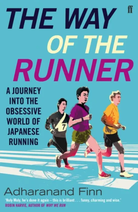 Way of the Runner - Finn, Adharanand