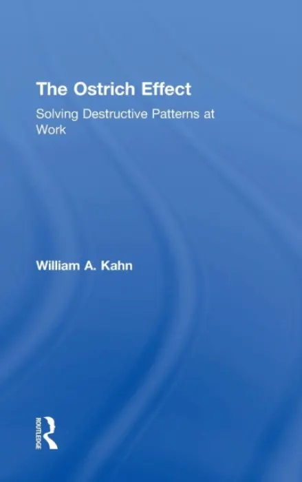 Ostrich Effect - Kahn, William (Boston University, USA)