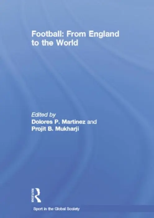 Football: From England to the World