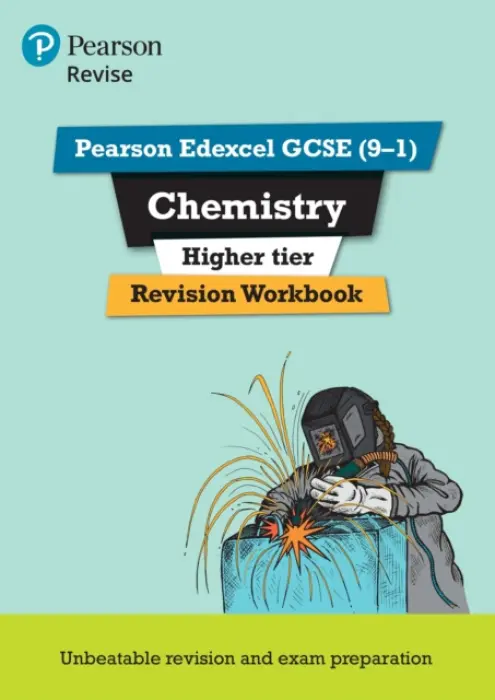 Pearson REVISE Edexcel GCSE Chemistry (Higher) Revision Workbook - for 2026, 2027 exams - Nigel Saunders