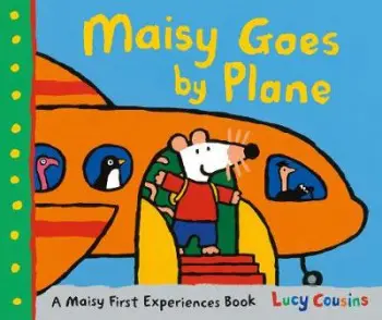 Maisy Goes by Plane - Lucy Cousins