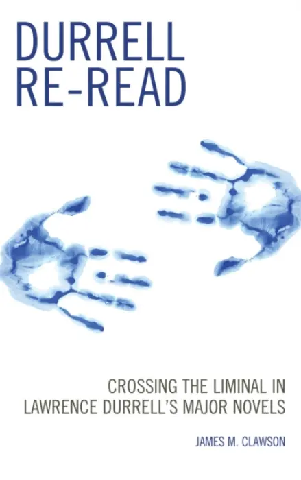 Durrell Re-read - Clawson, James M.