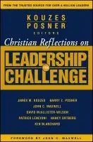 Christian Reflections on The Leadership Challenge