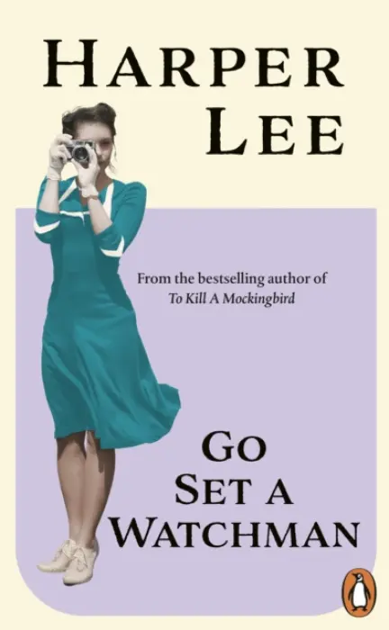 Go Set a Watchman - Harper Lee