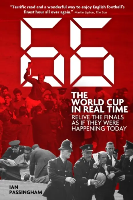 66: The World Cup in Real Time - Passingham, Ian