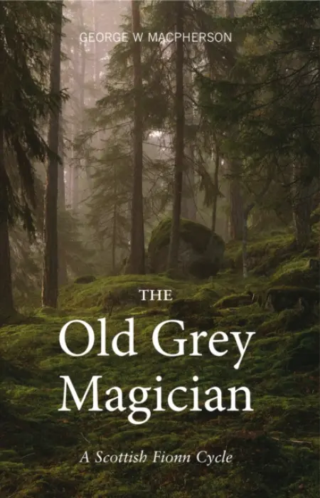 Old Grey Magician - Macpherson, George