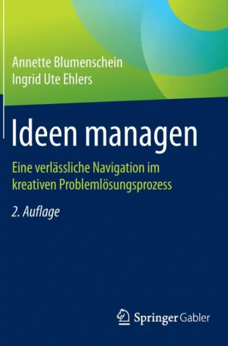 Ideen managen - Blumenschein, Annette a Ehlers, Ingrid Ute