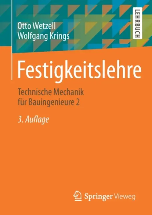 Festigkeitslehre - Wetzell, Otto a Krings, Wolfgang