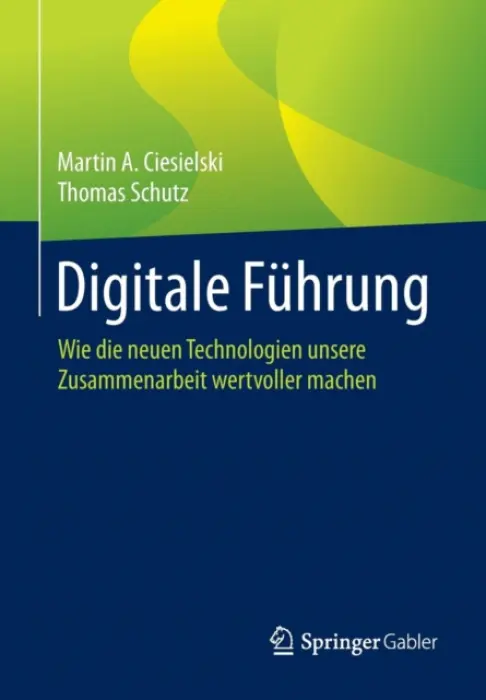 Digitale Fuhrung - Ciesielski, Martin A. a Schutz, Thomas