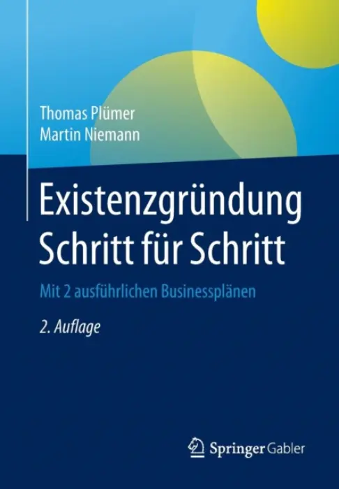 Existenzgrundung Schritt fur Schritt - Plumer, Thomas a Niemann, Martin