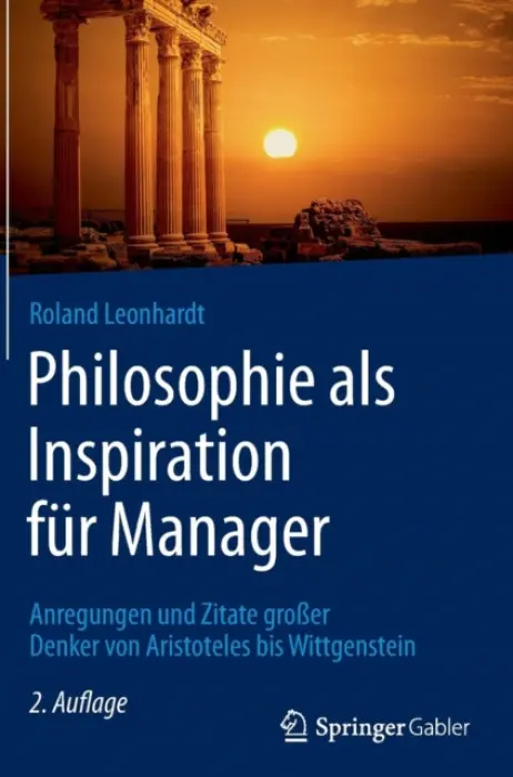 Philosophie als Inspiration fur Manager - Leonhardt, Roland