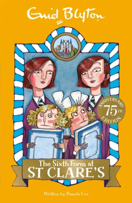The Sixth Form at St Clare's - Enid Blyton