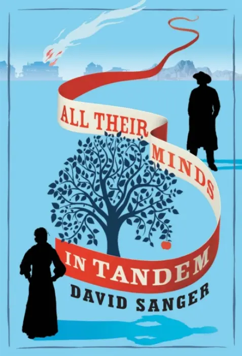 All Their Minds In Tandem - David Sanger