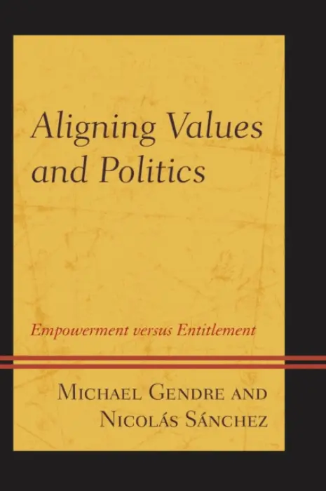 Aligning Values and Politics - Gendre, Michael a Sanchez, Nicolas