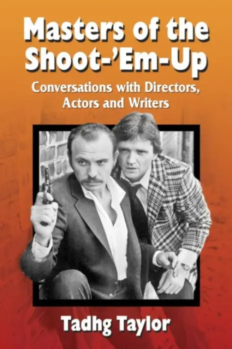 Masters of the Shoot-'Em-Up - Taylor, Tadhg
