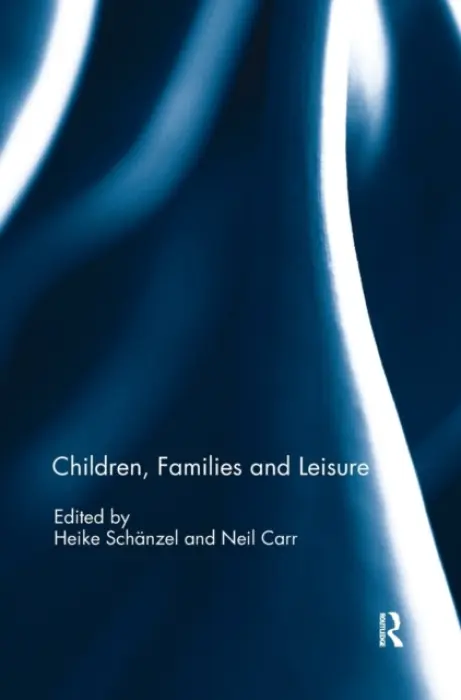 Children, Families and Leisure