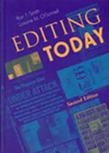 Editing Today - Smith, Ron F. a O'Connell, Loraine M.