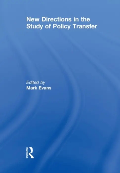 New Directions in the Study of Policy Transfer