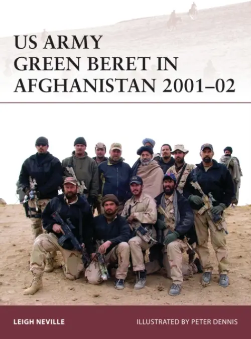 US Army Green Beret in Afghanistan 2001-02 - Neville, Leigh