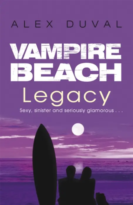 Vampire Beach: Legacy - Duval, Alex