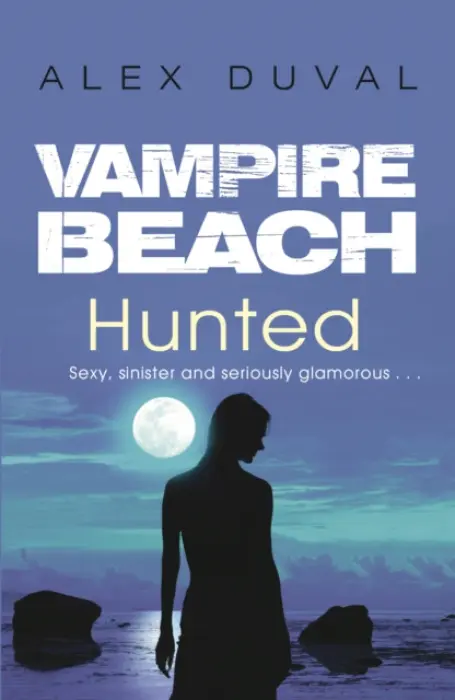 Vampire Beach: Hunted - Duval, Alex