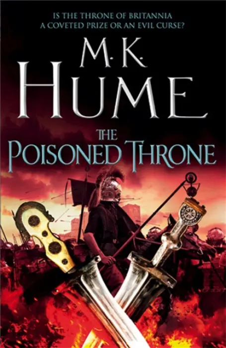 Poisoned Throne (Tintagel Book II) - Hume, M. K.