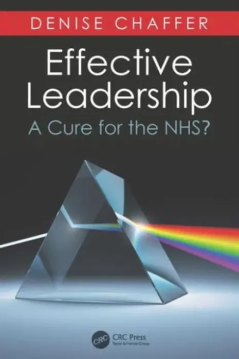 Effective Leadership - Chaffer, Denise