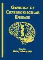 Genetics of Cerebrovascular Disease
