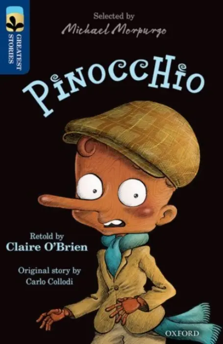 Oxford Reading Tree TreeTops Greatest Stories: Oxford Level 14: Pinocchio - O'Brien, Claire a Collodi, Carlo