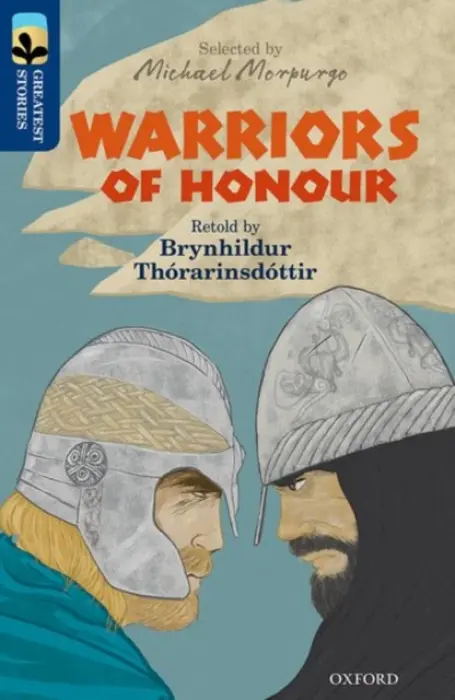 Oxford Reading Tree TreeTops Greatest Stories: Oxford Level 14: Warriors of Honour - Thorarinsdottir, Brynhildur