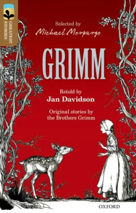 Oxford Reading Tree TreeTops Greatest Stories: Oxford Level 18: Grimm - Davidson, Jan a Brothers Grimm