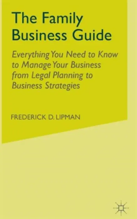 Family Business Guide - Lipman, F.