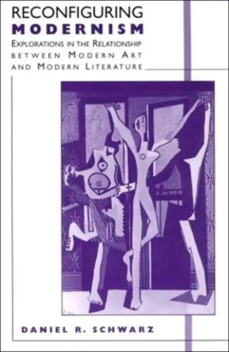 Reconfiguring Modernism - NA, NA
