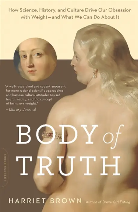 Body of Truth - Brown, Harriet