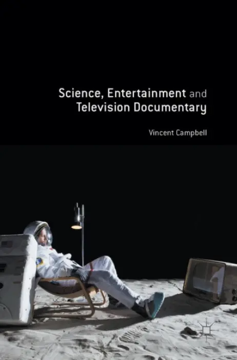 Science, Entertainment and Television Documentary - Campbell, Vincent