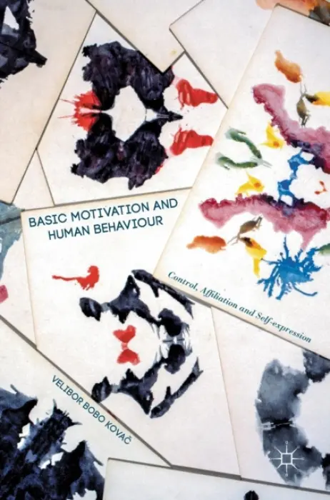 Basic Motivation and Human Behaviour - Kovac, Velibor Bobo