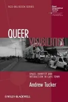 Queer Visibilities - Tucker, Andrew (University of Cambridge)