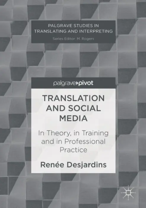 Translation and Social Media - Desjardins, Renee