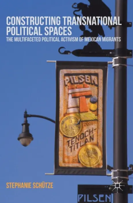 Constructing Transnational Political Spaces - Schutze, Stephanie