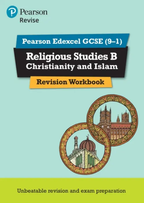 Pearson REVISE Edexcel GCSE Religious Studies B, Christianity and Islam Revision Workbook - for 2026, 2027 exams - Tanya Hill