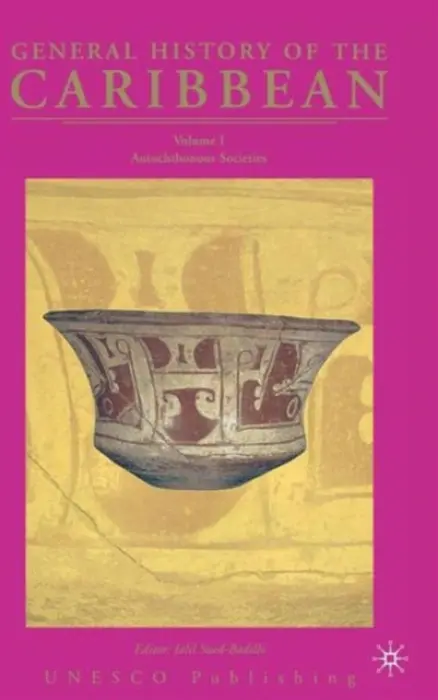 General History of the Caribbean - UNESCO - Sued-Badillo, J.